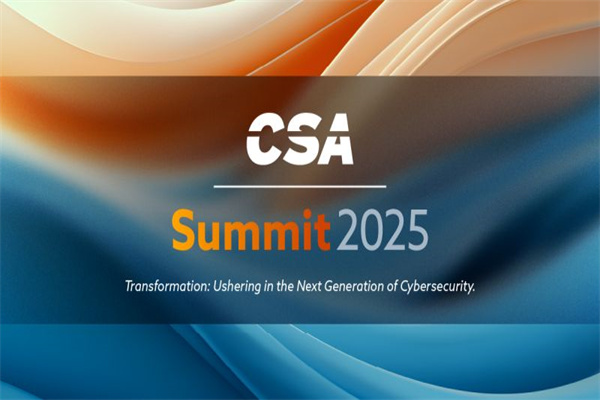 2025云安全聯盟CSA峰會（CSA Summit 2025 at RSAC）嘉賓演講PPT合集（共9套打包）