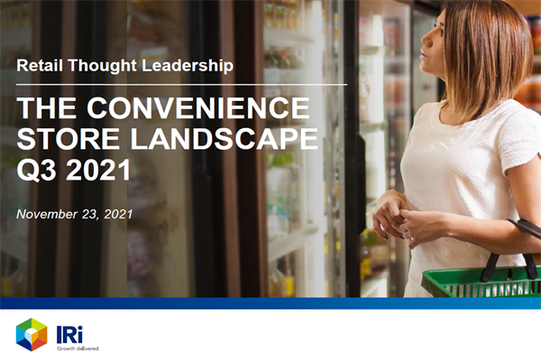 IRi：2021年第三季度便利店銷售渠道市場格局分析報告.pdf(附下載)