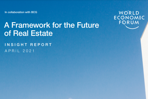 世界經濟論壇2021年房地產行業報告：房地產未來框架的四大支柱