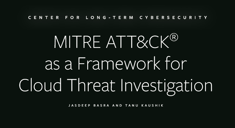 McAfee：MITRE ATT&CK®作為云威脅調查框架報告