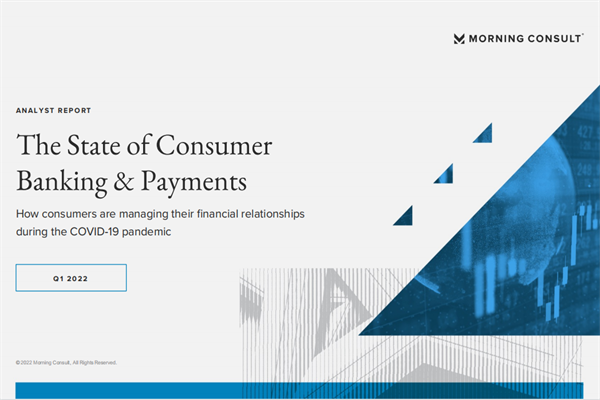 Morning Consult：2022年第一季度個人銀行與支付報告(pdf版)